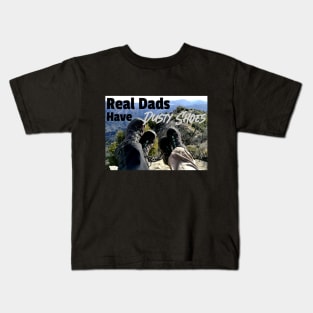 Real Dads have dusty shoes Kids T-Shirt